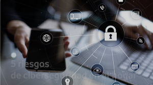 Día de Internet Segura 2021 5 riesgos de ciberseguridad en el hogar