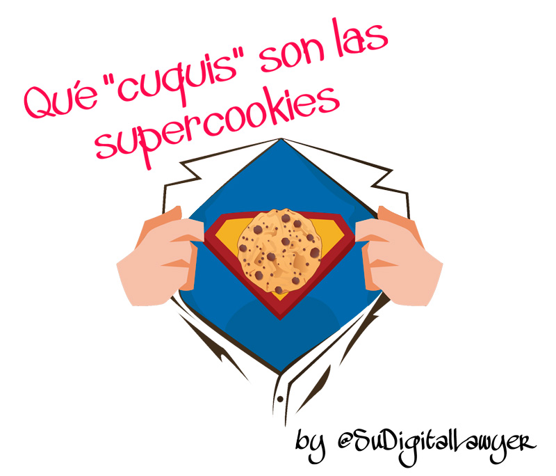 Supercookies Almacenamiento local GDPR Privacy by design Susana Gonzalez